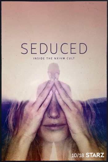 Poster de Série Seduced: Inside The NXIVM Cult (2020)