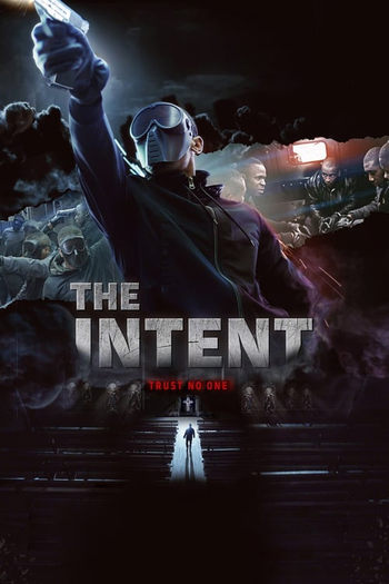  de Filme The Intent (2016)