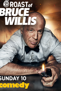 Roast of Bruce Willis - Poster / Capa / Cartaz - Oficial 1