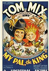 Meu Amigo, o Rei (My Pal, the King)