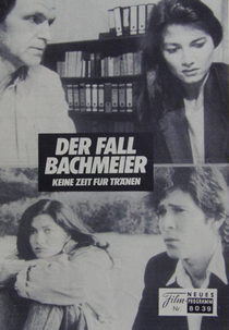 O Caso Bachmeier (Der Fall Bachmeier - Keine Zeit für Tränen)
