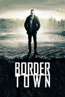 Bordertown (1ª Temporada) - Poster / Capa / Cartaz - Oficial 1