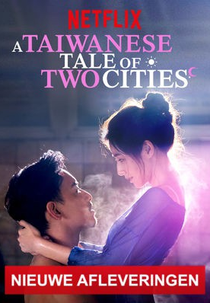 Um Conto Taiwanês de Duas Cidades (A Taiwanese Tale of Two Cities)