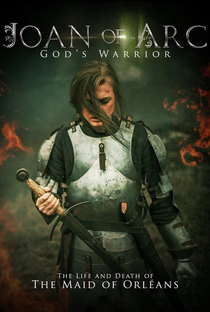 Joan of Arc: God's Warrior - Poster / Capa / Cartaz - Oficial 2