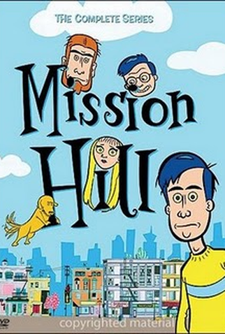 Poster 2 de Série Mission Hill (1999)