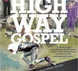 Highway Gospel - Manobras Radicais