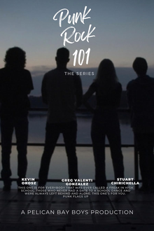 Punk Rock 101: The Series: série de 2023 - Filmow