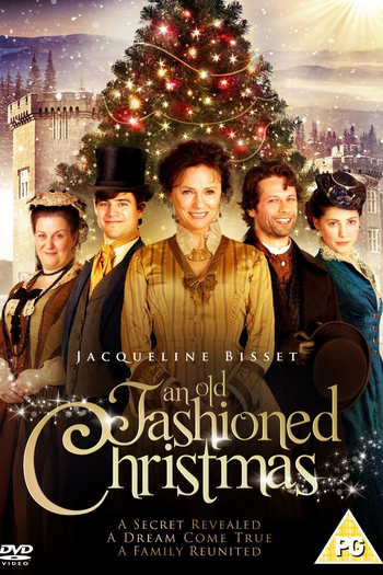  de Filme An Old Fashioned Christmas (2010)