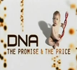DNA - O Preço da Evolução