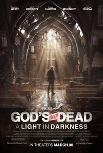 Deus Não Está Morto: Uma Luz na Escuridão - Poster / Capa / Cartaz - Oficial 1