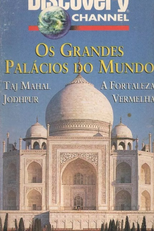 Discovery Chanel - Os Grandes Palácios do Mundo (Great Castles of Europe: Taj Mahal / A Fortaleza Vermelha /Jodhpur)