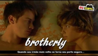 Brotherly (2008) - Legendado em PtBr