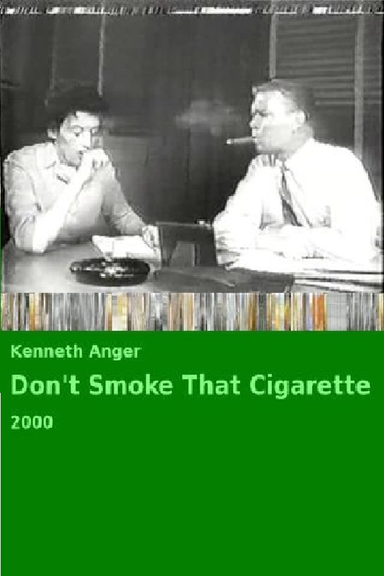 Poster de Filme Don’t Smoke That Cigarette (2000)