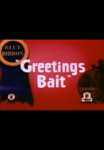 Greetings Bait (Greetings Bait)