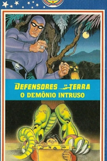 Defensores da Terra - O Demônio Intruso (Defenders of the Earth: A Demon In His Pocket)