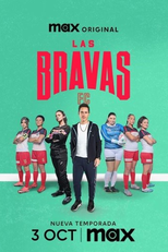 Las Bravas FC (2ª Temporada) (Las Bravas FC (Temporada 2))