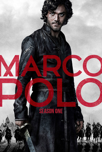 Marco Polo (1ª Temporada) - Poster / Capa / Cartaz - Oficial 4