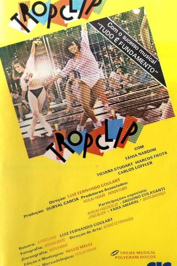  de Filme Tropclip (1985)