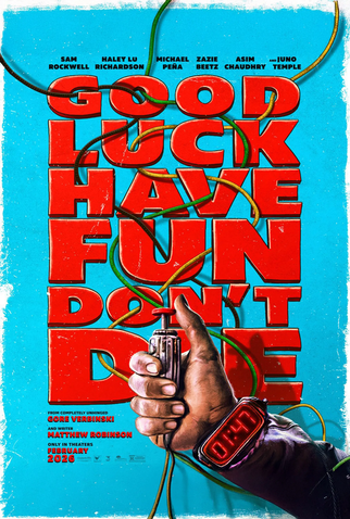 Poster 8 de Filme Boa Sorte, Divirta-se, Não Morra (2026)