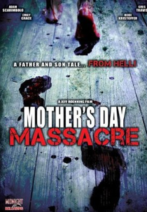 Mother's Day Massacre (Mother's Day Massacre)