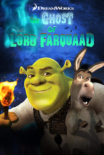 Shrek e o Fantasma do Lorde Farquaad - Poster / Capa / Cartaz - Oficial 1