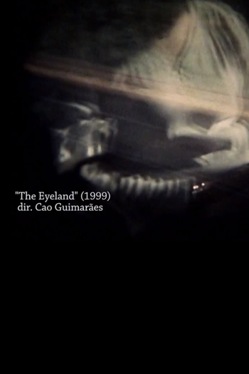 Poster de Curta The Eyeland (1999)