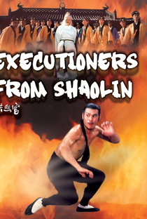 Carrascos de Shaolin - Poster / Capa / Cartaz - Oficial 4