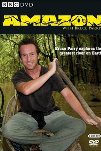 Poster de Série Amazônia com Bruce Parry (2008)