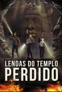 Lendas do Templo Perdido: O Filme - Poster / Capa / Cartaz - Oficial 5