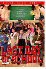 Last Day of School (Last Day of School)