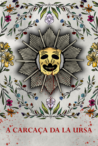 Poster 1 de Curta A Carcaça da La Ursa (2021)
