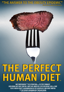 The Perfect Human Diet (The Perfect Human Diet)