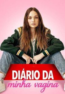 Diário da MInha Vagina (Fitting In)