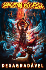 Gangrena Gasosa: Desagradável (Gangrena Gasosa: Desagradável)