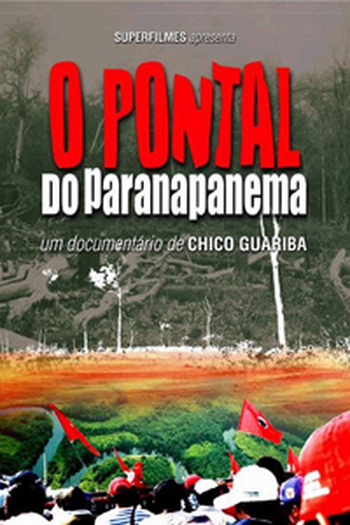 Poster de Filme O Pontal do Paranapanema (2005)