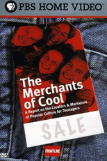The Merchants of Cool (PBS Frontline: The Merchants of Cool)