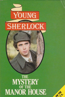 Young Sherlock: The Mystery of the Manor House - Poster / Capa / Cartaz - Oficial 3