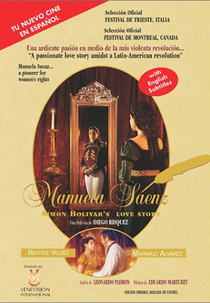 Manuela Sáenz, a libertadora do libertador (Manuela Sáenz, la libertadora del libertador)