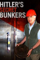 Os Abrigos Subterrâneos de Hitler (Hitler's Secret Bunkers)