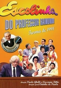 Escolinha do Professor Raimundo - Turma de 1991 (Escolinha do Professor Raimundo - Turma de 1991)