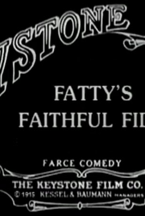 Fatty's Faithful Fido - Poster / Capa / Cartaz - Oficial 1