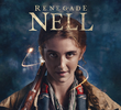 Nell, a Renegada