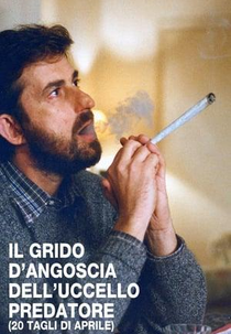 O Grito De Angústia do Pássaro Predador (Il grido d'angoscia dell'uccello predatore (20 tagli d'Aprile))