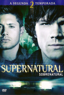 Sobrenatural (2ª Temporada) - Poster / Capa / Cartaz - Oficial 1