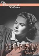 Ingrid Bergman Remembered (Ingrid Bergman Remembered)