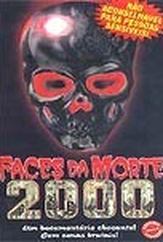 Poster 1 de Filme Faces da Morte 2000 (1998)