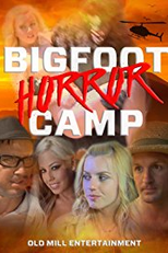 Bigfoot Horror Camp (Bigfoot Horror Camp)
