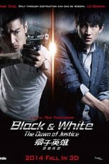  Operação de Risco: Contagem Regressiva 2 (Black & White Episode 2: The Dawn of Justice)