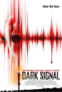 Dark Signal - Poster / Capa / Cartaz - Oficial 2