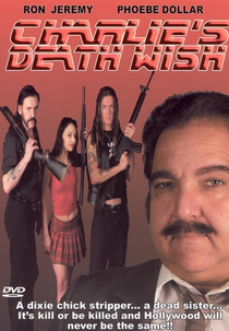 Charlie's Death Wish (Charlie's Death Wish)